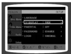 VOLUTION DISC MENU * LANGUAGE * TV DISPLAY : SIZE * * PARENTAL : OFF * * PASSWORD : CHANGE * * LOGO : ORIGINAL * SETUP MOV SELECT RETURN END