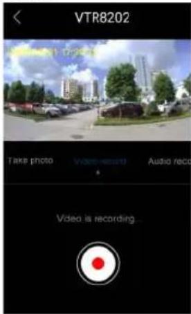 VTR8202 Take photo Video heard Audio recio Video is recording...