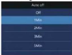Auto off Off 1Min 2Min 3Min 5Min