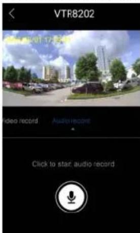 VTR8202 VTR8201 17:30 Video record Audio/Rescope Click to start audio record