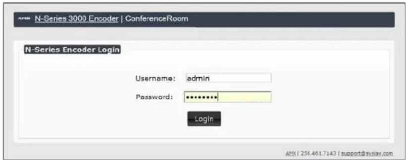 N-Series 3000 Encoder | ConferenceRoom N-Series Encoder Login Username: admin Password: ********** Login AM1 256.461.7143 | support@svslay.com