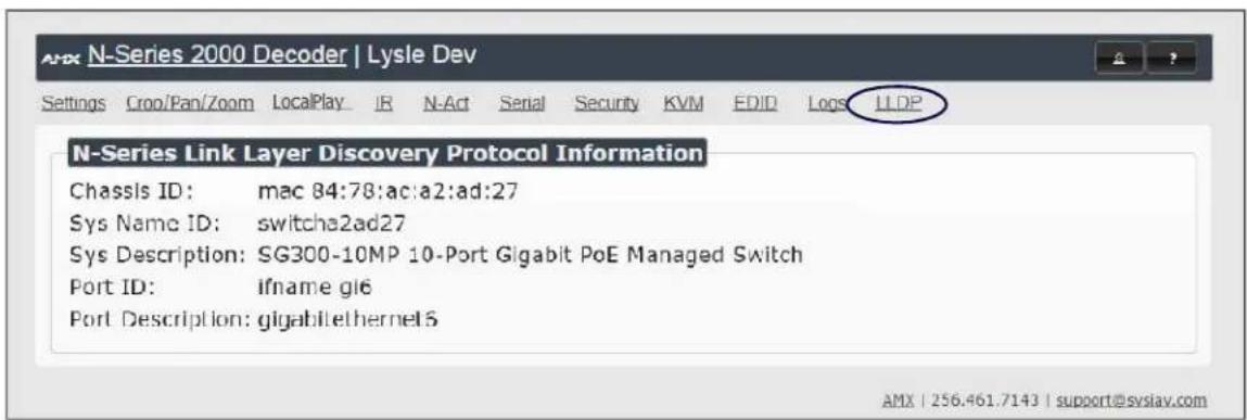 N-Series Link Layer Discovery Protocol Information Chassis ID: mac 84:78:ac:a2:ad:27 Sys Name ID: switcha2ad27 Sys Description: SG300-10MP 10-Port Gigabit PoE Managed Switch Port ID: ifname gi6 Port Description: gigabitethernel5