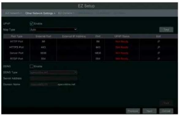 EZ Setup EZ Network > Other Network Settings > EZ-Context > User > User > User > User > User > User > User > User > User > User > User > User > User > User > User > User > User > User > User > User > User > User > User > User > User > User > User > User > User > User > User > User > User > User > User > User > User > User > User > User > User > User > User > User > User > User > User > User > User > User > USP UPnP Enable Map Type Auto Test Port Type External Port External IP Address Port UPnP Status East HTTP Port 30 80 Net Results P HTTPS Port 443 443 Net Results P Server Port 6036 6036 Net Results P RTSP Port 554 554 Net Results P SDN0 Enable SDNS Type Service port Server Address Domain Name specialdata.net Test Preview Next Cancel