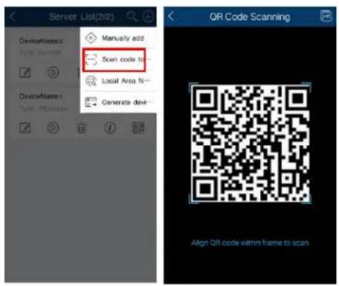 Server List(2/2) Manually add Scan code to Local Area N- Generate dev- QR Code Scanning Align QR code within frame to scan