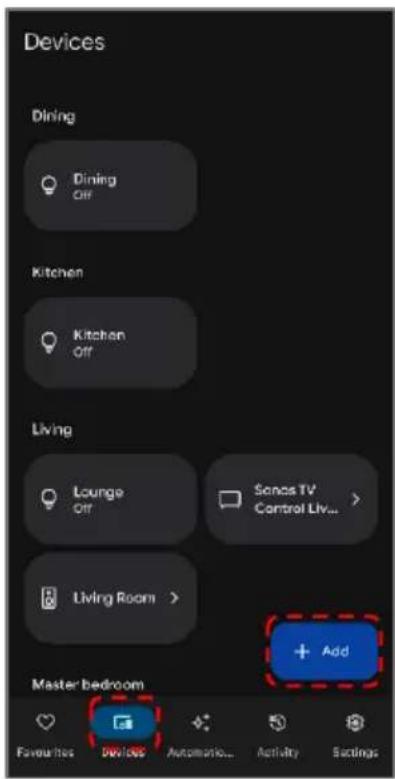 Devices Dining Dining Off Kitchen Kitchen Off Living Lounge Off Senses TV Control Live... Living Room > Add Master bedroom Favourites Devices Automatic... Activity Settings