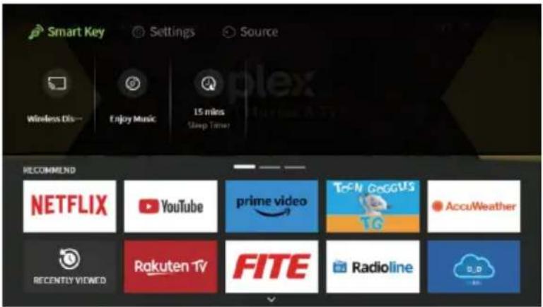 Smart Key Settings Source Wireless Disk Enjoy Music 15 miles Sleep Timer RECOMMEND NETFLIX YouTube prime video TCN GOGUS AccuWeather RECENTLY VIEWED Rakuten TV FITE Radioline D.D.