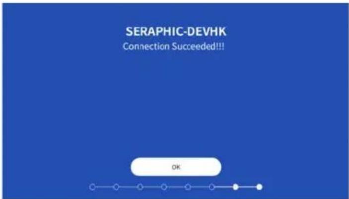 SERAPHIC-DEVHK Connection Succeeded!!! OK