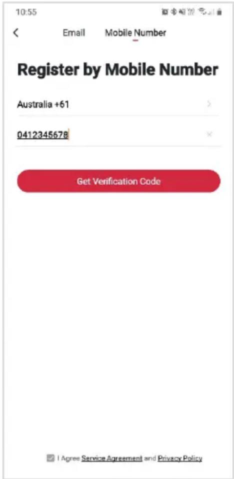 10:55 Email Mobile Number Register by Mobile Number Australia +61 0412345678 Get Verification Code I Agree Service Agreement and Privacy Policy