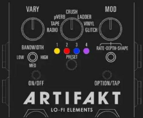 VARY pVERB TAPE RADIO CRUSH LADDER VINYL GLITCH MOD BANDWIDTH 1 2 3 4 LOW HIGH MFD ON/OFF PRESET RATE-DEPTH-SHAP OPTION/TAP ARTIFAKT LO-FI ELEMENTS