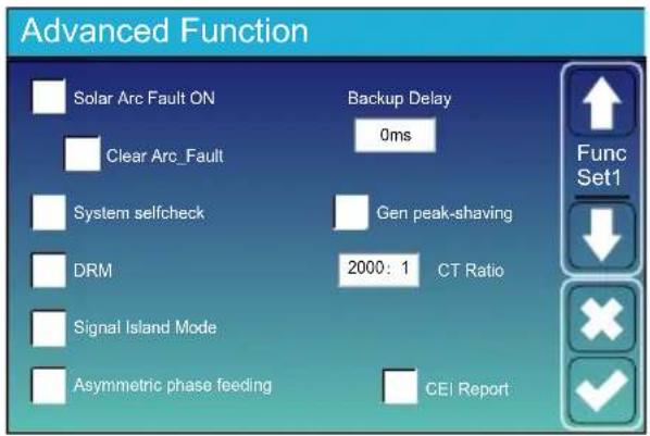 Advanced Function Solar Arc Fault ON Clear Arc_Fault System selfcheck DRM Signal Island Mode Asymmetric phase feeding Backup Delay 0ms Gen peak-shaving 2000: 1 CT Ratio CEi Report Func Set1