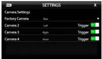 SETTINGS Camera Settings Factory Camera Near Camera 2 Left Trigger Camera 3 Right Trigger Camera 4 Front Trigger