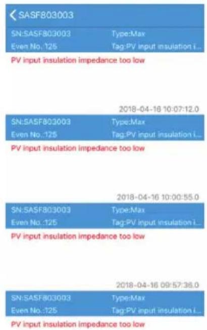 SASF803003 SN:SASF803003 Type:Max Even No.:125 Tag:PV input insulation i... PV input insulation impedance too low 2018-04-16 10:07:12.0 SN:SASF803003 Type:Max Even No.:125 Tag:PV input insulation i... PV input insulation impedance too low 2018-04-16 10:00:55.0 SN:SASF803003 Type:Max Even No.:125 Tag:PV input insulation i... PV input insulation impedance too low 2018-04-16 09:57:36.0 SN:SASF803003 Type:Max Even No.:125 Tag:PV input insulation i... PV input insulation impedance too low