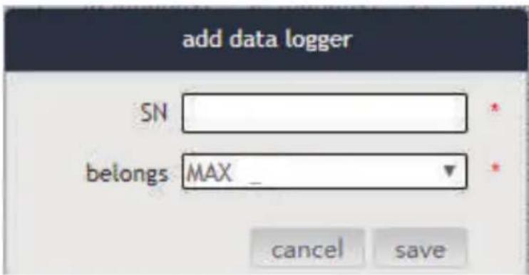 add data logger SN belongs MAX _ cancel save