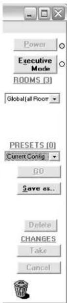 Power Executive Mode ROOMS (3) Global(all Room PRESETS (0) Current Config GO Save es.. Delete CHANGES Take Cancel