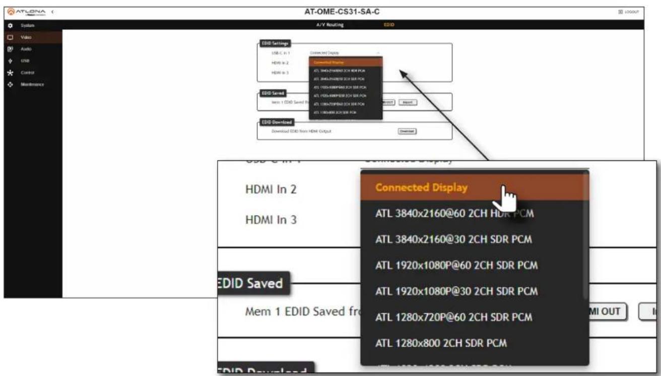 AT-OME-CS31-SA-C System Video Audio USB Control Maintenance A/Y Raising EDID EDID Settings USB C In 1 HDMI In 2 HDMI In 3 Connected Display ATL 3840x2160@60 2CH HDR PCM ATL 3840x2160@30 2CH SDR PCM ATL 1920x1080P@60 2CH SDR PCM ATL 1920x1080P@30 2CH SDR PCM ATL 1280x720P@60 2CH SDR PCM ATL 1280x800 2CH SDR PCM EDID Saved Download EDD from HDM Output Download EDID Download Connected Display HDMI In 2 HDMI In 3 EDID Saved Mem 1 EDID Saved from Connected Display ATL 3840x2160@60 2CH HDR PCM ATL 3840x2160@30 2CH SDR PCM ATL 1920x1080P@60 2CH SDR PCM ATL 1920x1080P@30 2CH SDR PCM ATL 128Ox720P@60 2CH SDR PCM ATL 1280x800 2CH SDR PCM