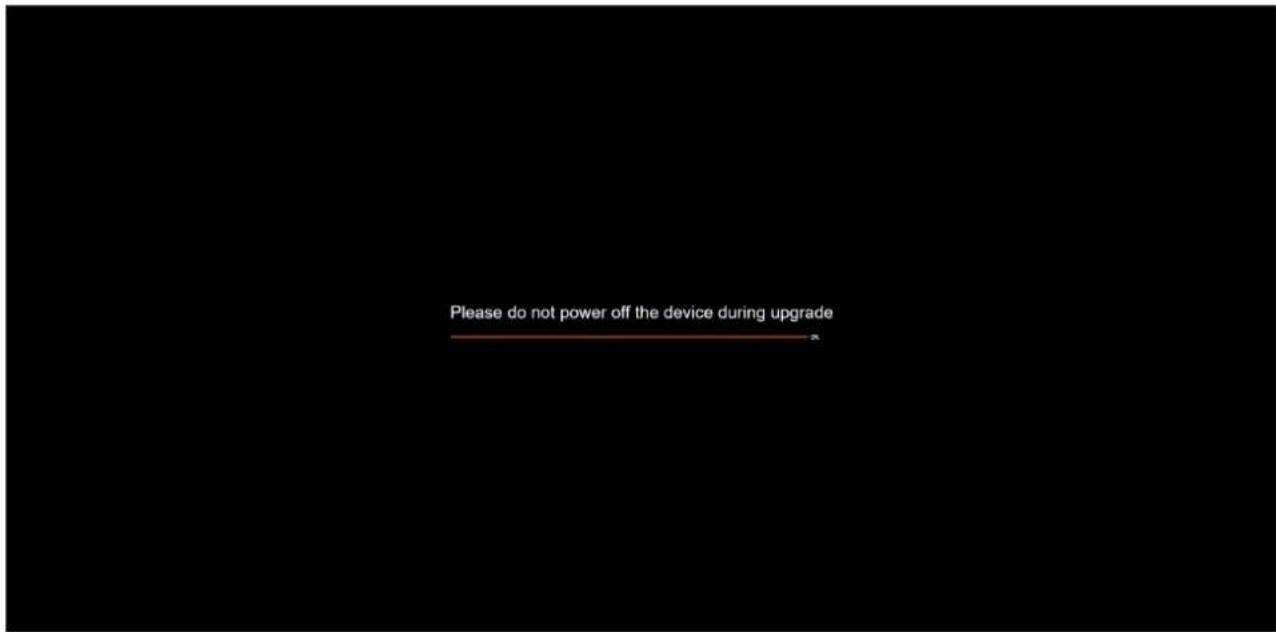 Please do not power off the device during upgrade