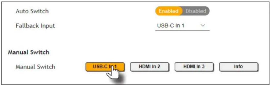 Auto Switch Enabled Disabled Fallback Input USB-C In 1 Manual Switch Manual Switch USB-C In 1 HDMI In 2 HDMI In 3 Info