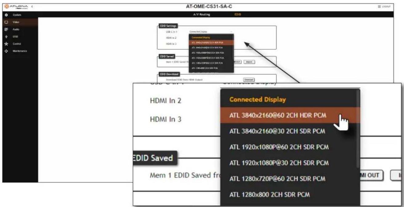 ATLONA System A/Y Routing EDID EDID Settings USB C In 1 Connected Display HDMI In 2 Connected Display HDMI In 3 Connected Display Connected Display ATL 3840x2160@60 2CH HDR PCM ATL 3840x2160@30 2CH SDR PCM ATL 1920x1080P@60 2CH SDR PCM ATL 1920x1080P@30 2CH SDR PCM ATL 1280x720P@60 2CH SDR PCM ATL 1280x800 2CH SDR PCM EDID Saved Mem 1 EDID Saved from Download EDID Download USB C In 1 Connected Display HDMI In 2 Connected Display HDMI In 3 Connected Display EDID Saved Mem 1 EDID Saved from Connected Display ATL 3840x2160@60 2CH HDR PCM ATL 3840x2160@30 2CH SDR PCM ATL 1920x1080P@60 2CH SDR PCM ATL 1920x1080P@30 2CH SDR PCM ATL 128Ox720P@60 2CH SDR PCM ATL 1280x800 2CH SDR PCM