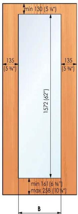 min 130 (5 ½") 135 (5 ¾") 1572 (62") 135 (5 ¾") min 161 (6 ¾") max 258 (10 ¾") B