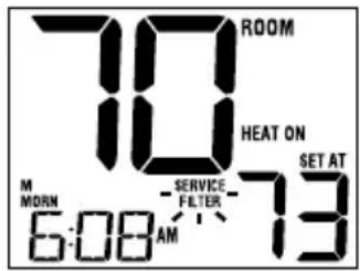 70 ROOM HEAT ON M MORN SERVICE FILTER 6:08 AM 73 SET AT