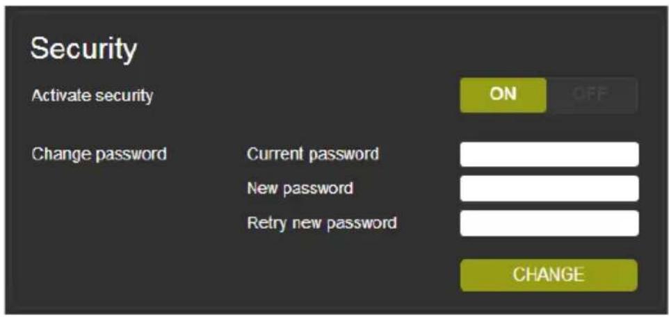 Security Activate security ON OFF Change password Current password New password Retry new password CHANGE