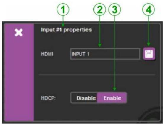 Input #1 properties HDMI INPUT 1 HDCP: Disable Enable