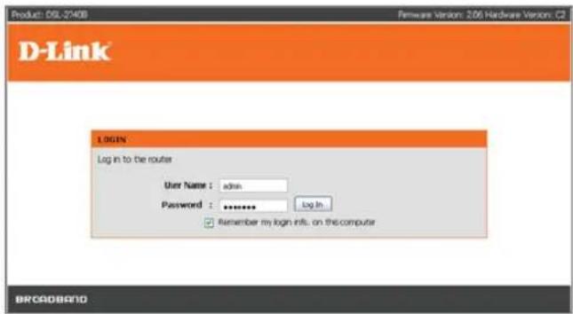 Product: DSL-2140B Firmware Version: 206 Hardware Version: C2 D-Link LOGIN Log in to the router User Name : admin Password : ******** log in Remember my login info. on this computer BROADBAND