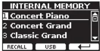 INTERNAL MEMORY 1 Concert Piano 2 Concert Grand 3 Classic Grand RECALL USB