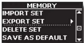 MEMORY IMPORT SET EXPORT SET DELETE SET SAVE AS DEFAULT