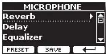MICROPHONE Reverb Delay Equalizer PRESET SAVE ←