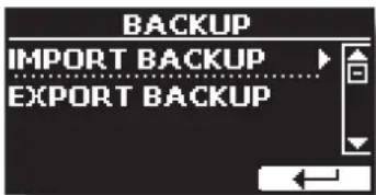 BACKUP IMPORT BACKUP EXPORT BACKUP