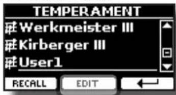 TEMPERAMENT Werkmeister III Kirberger III User1 RECALL EDIT