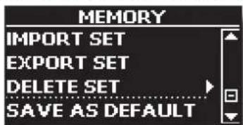 MEMORY IMPORT SET EXPORT SET DELETE SET SAVE AS DEFAULT
