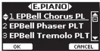 E.PIANO 1 EPBell Chorus PL 2 EPBell Phaser PLT 3 EPBell Tremolo PLT OK CANCEL