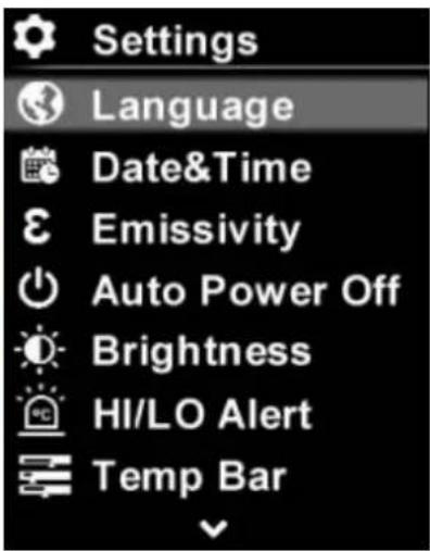 Settings Language Date&Time Emissivity Auto Power Off Brightness HI/LO Alert Temp Bar