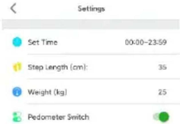 Settings Set Time 00:00-23:59 Step Length (cm): 35 Weight (kg) 25 Pedometer Switch