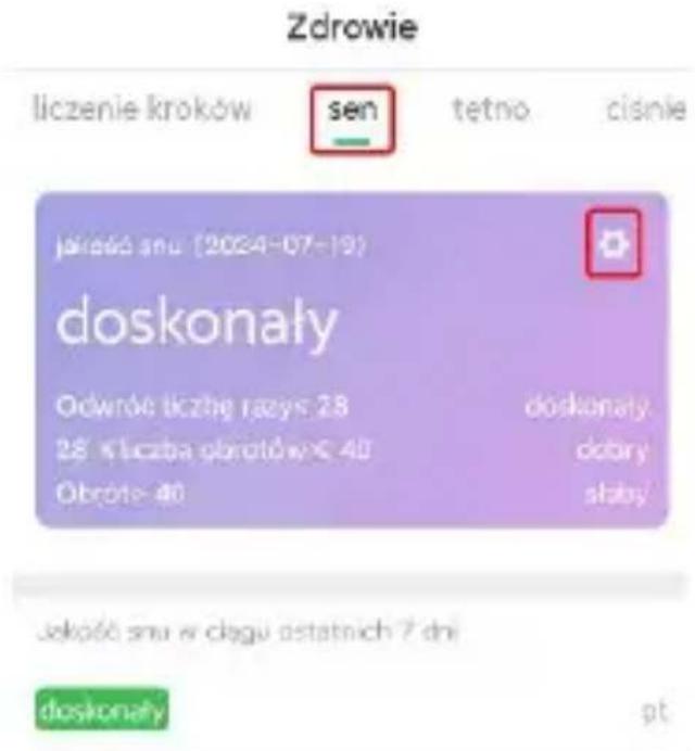 Zdrowie liczenie kroków sen tetno cisnie jakadaśo snu (2024-07-19) doskonały Odwróć liczȩre razys 28 doskonały. 28 Kłuszba glorotów € 40 dobry Obrote 40 słaby Jekość snu w clegu ostatnich 7 dni doskonały pt
