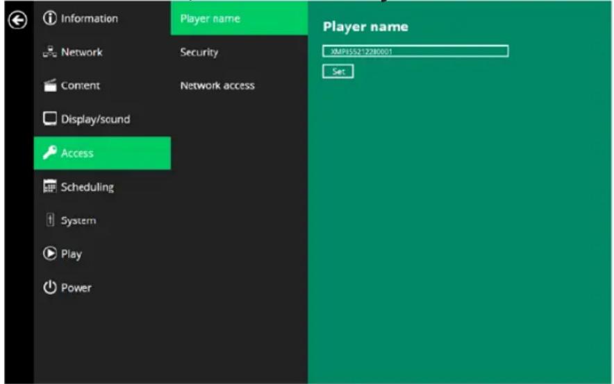 Information Network Content Display/sound Access Scheduling System Play Power Player name Security Network access Player name XMP155212280001 Set