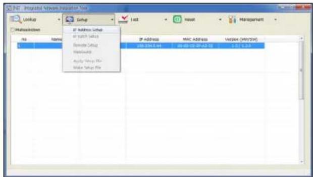 NT - Integrated Network Implementation Tools Lookup Setup Host Reset Management Macronation IP Address Setup IP Switch Setup Remote Setup Networks Apply Setup File Make Setup File IP ADDRESS MAC ADDRESS Version (MIR/3W) 100.554.54 00-00-00-00-A2-02 0.57 1.38