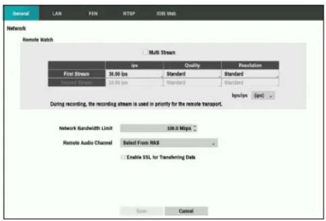 Network Remote Watch Multi Stream Ips Quality Resolution First Stream 30.00 fps Standard Standard Second Stream 28.00 fps Standard Standard bps/sps (fps) During recording, the recording stream is used in priority for the remote transport. Network Bandwidth Limit 100.0 Mbps Remote Audio Channel Select From RAS Enable SSL for Transferring Data Save Cancel