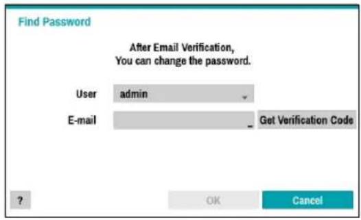 Find Password After Email Verification, You can change the password. User admin E-mail Get Verification Code ? OK Cancel