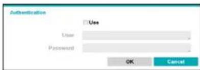 Authentication Use User Password OK Cancel