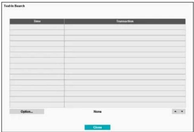 Text-In Search Time Transaction Option... None Close