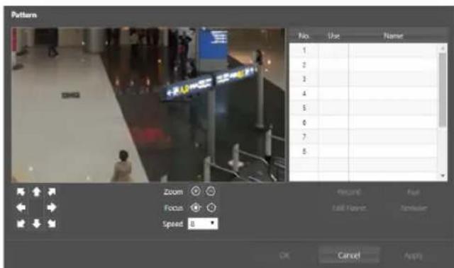 Pattern No. Use Name 1 2 3 4 5 6 7 8 Zoom Focus Speed Fina0 Full Fina0 Ternuier OK Cancel Apply