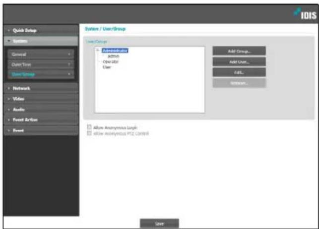 IDIS System / User/Group User Group Administrative Administr Operative User Add Groups... Add Users... Cell... EditUser... Network Video Audio Event Active Event Allow Anonymous Length Allow Anonymous PSC Control Save