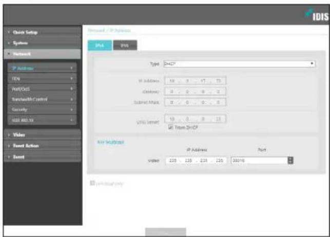 IDIS Couch Setup Systems Network Network / IP Address Type: DHCP IP address: 10 8 47 73 Channel: 0 2 9 1 Subnet mask: 0 0 0 0 URL format: 15 0 0 15 TCP localhost IP Address Port Video: 235 235 235 235 36016 port: http://www.port/ Event