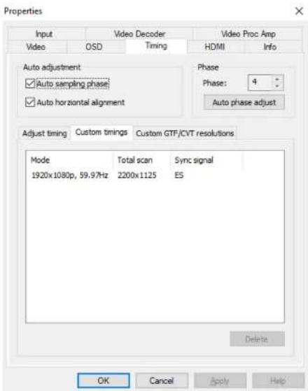 Properties Input Video Decoder Video Proc Amp Video OSD Timing HDMI Info Auto adjustment ✓ Auto sampling phase ✓ Auto horizontal alignment Phase Phase: 4 Auto phase adjust Adjust timing Custom timings Custom GTF/CVT resolutions Mode Total scan Sync signal 1920x1080p, 59.97Hz 2200x1125 ES Delete OK Cancel Apply Help