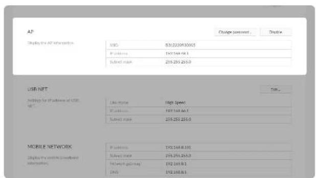 AP Display the AP information MID 8302220920005 P1000 25976848.1 Subnet mask 259-259-255.0 USB NET Settings for IP address of USB NET Link name High Speed P1000 25976848.1 Subnet mask 259-259-255.0 Mobile NETWORK Settings IP地址 25976848.01 Subnet mask 259-259-255.0 Subnet gateway 25976848.1 IPMS 25976848.1