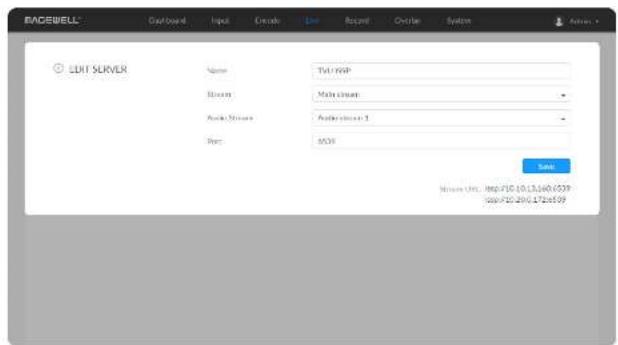 RACEWELL Dashboard Input Encode Date Account Cycle System Address EDIT SURVER Name TML160P Stream Multi stream Audio Stream Audio Stream 1 Page: 5528 Save Browse URL: http://10.13.160/559 http://10.200.1726599