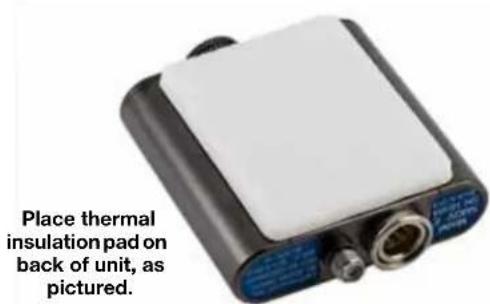 Place thermal insulation pad on back of unit, as pictured.